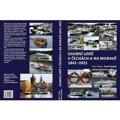 Osobní lodě v Čechách a na Moravě 1841 - 2021